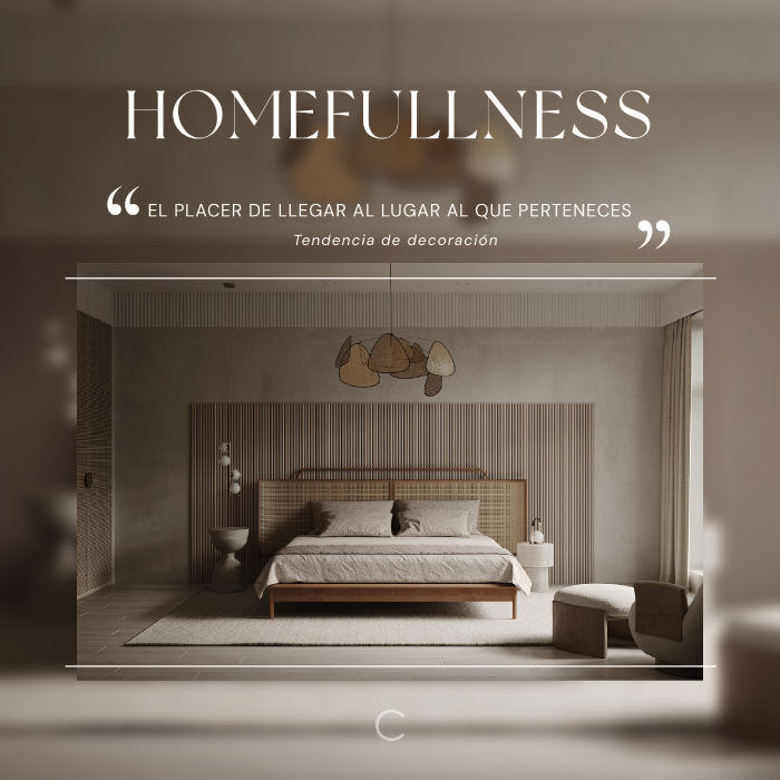 diseño de interiores mobiliario - tendencia homefullness - mueblería